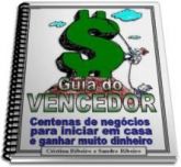 E-Book "Guia do Vencedor - Centenas de Negócios para Iniciar