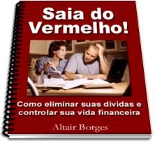 E-Book "Saia do Vermelho - Como Eliminar suas Dívidas e Cont