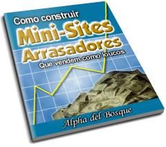 E-Book "Como Construir Mini-Sites Arrasadores que Vendem Com